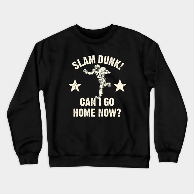 Slam Dunk Football! Crewneck Sweatshirt by PopCultureShirts